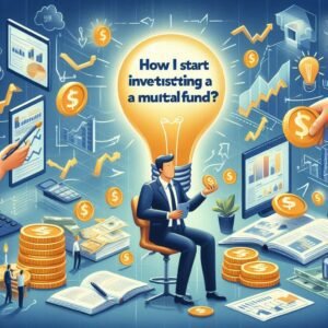 How do I start investing in a mutual fund?